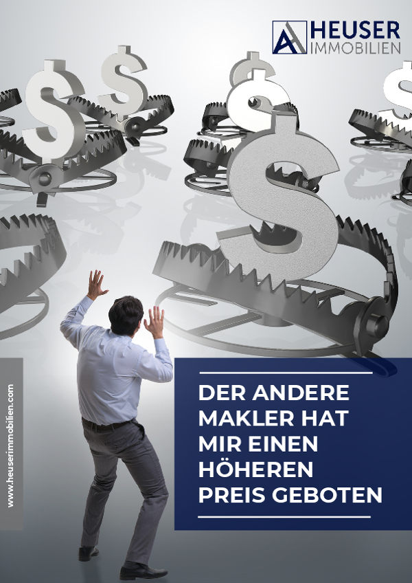 Der andere Makler hat mir einen Höheren Preis geboten
