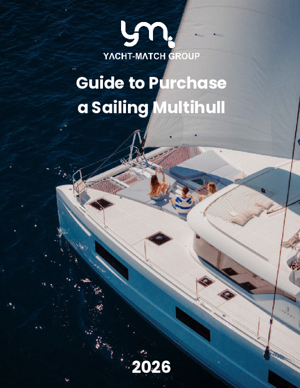 Yacht-Match Guide to Purchase a Mutihull_2026
