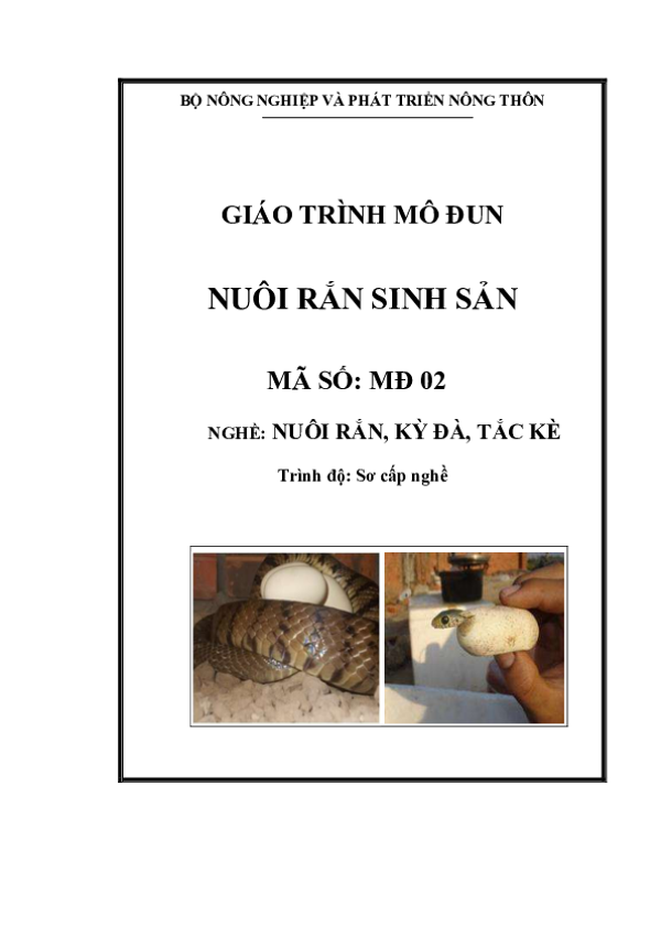 Giáo trình mô đun Nuôi rắn sinh sản - Nghề Nuôi rắn, kỳ đà, tắc kè.pdf