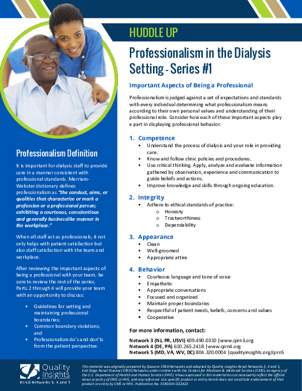 Huddle Up- Professionalism in the Dialysis Setting Series 1