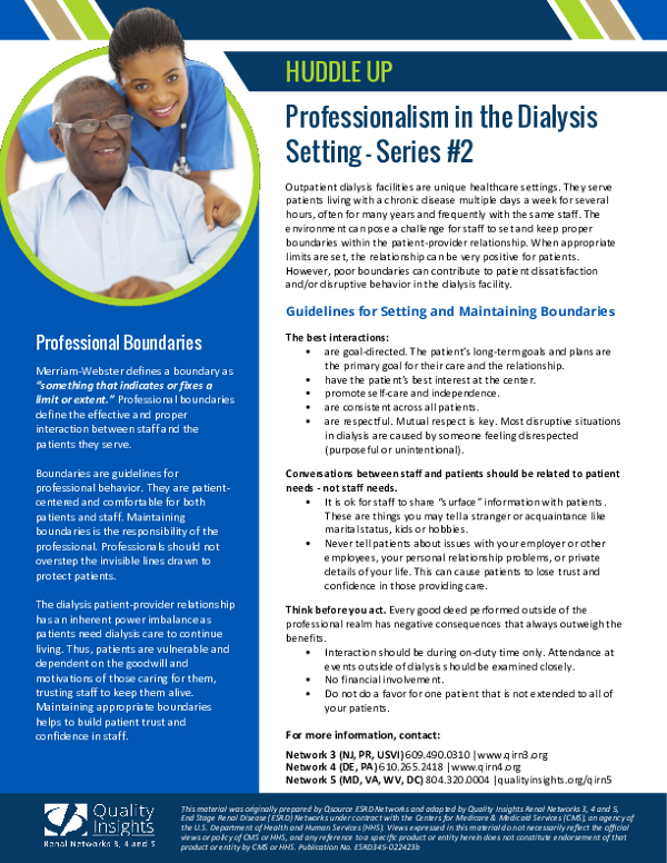 Huddle Up- Professionalism in the Dialysis Setting Series 2