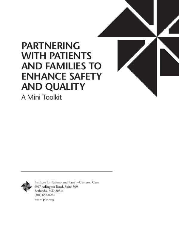 Partnering with Patients and Families to Enhance Safety and Quality: A Mini Toolkit