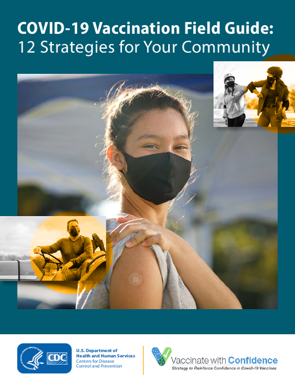 CDC: COVID-19 Vaccination Field Guide - 12 Strategies for Your Community