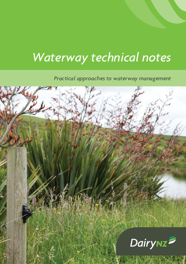 Waterway Technote - Practical Approaches to Waterway Management - Dairy NZ