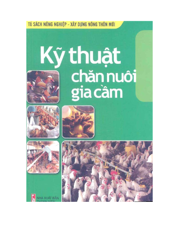 Kỹ thuật chăn nuôi gia cầm - Nguyễn Hoàng Lâm.pdf