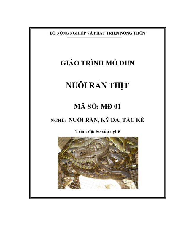 Giáo trình mô đun Nuôi rắn thịt - Nghề Nuôi rắn, kỳ đà, tắc kè.pdf