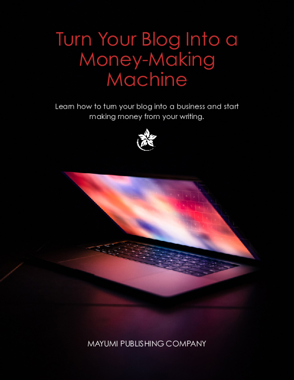Turn your Blog Into a Money Making Machine.pdf