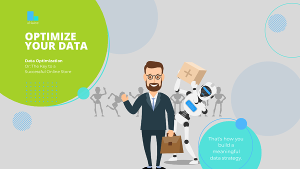 Optimize your Data - Data Optimization