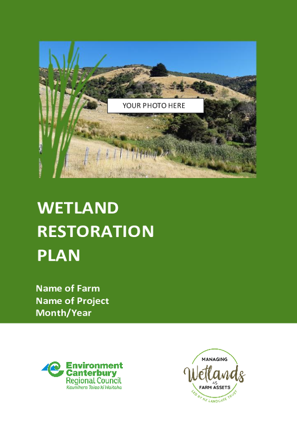 Wetland Restoration Plan Template - NZ Landcare Trust