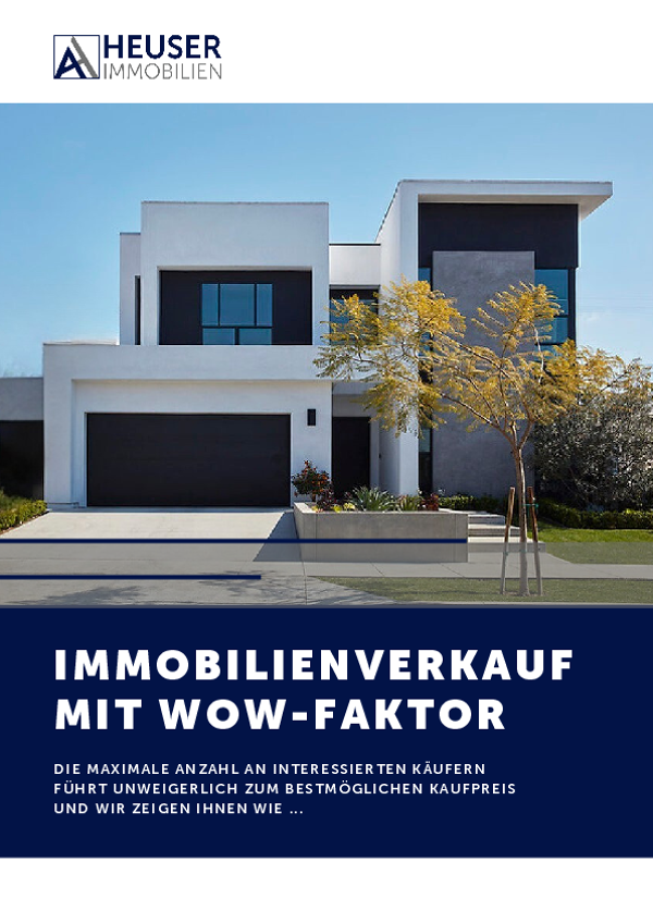 Immobilienverkauf mit WOW-Faktor