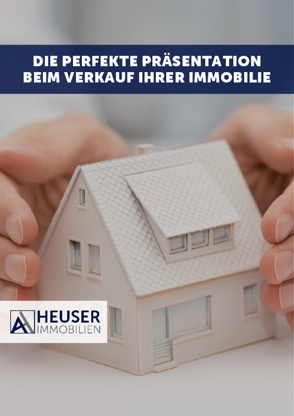 Die perfekte Präsentation beim Verkauf ihrer Immobilie