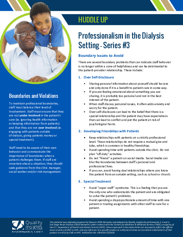 Huddle Up- Professionalism in the Dialysis Setting Series 3