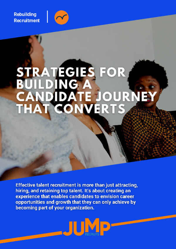 Strategies for Building a Candidate Journey That Converts