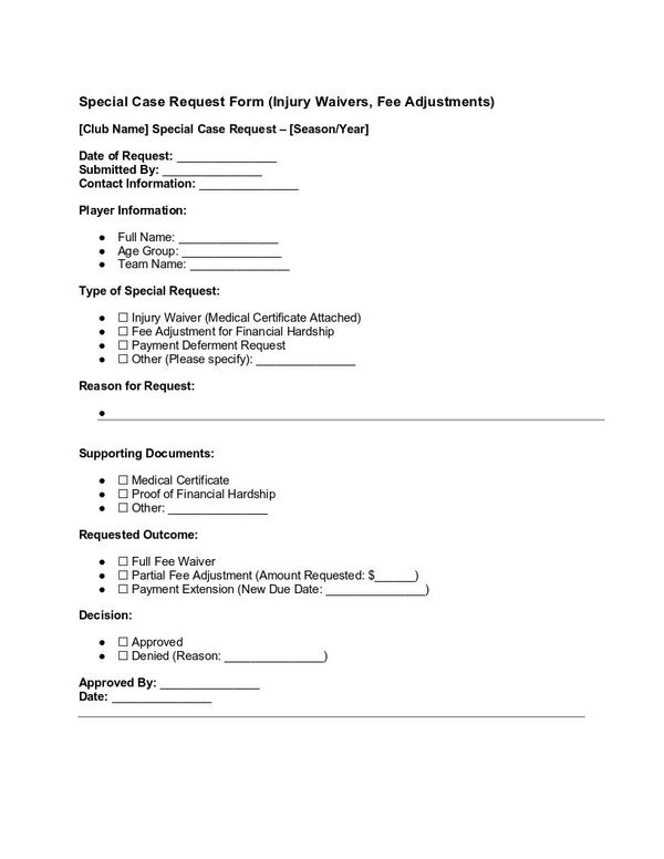 Special Case Request Form (Injury Waivers, Fee Adjustments).docx