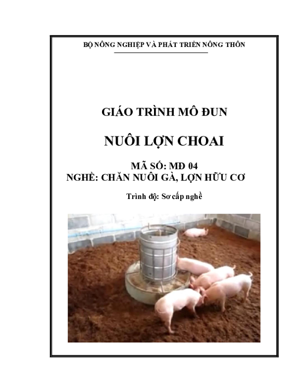 Giáo trình mô đun Nuôi lợn choai - Nghề Chăn nuôi gà, lợn hữu cơ.pdf